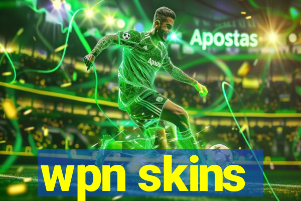 wpn skins